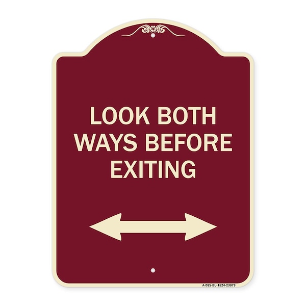Signmission Look Both Ways Before Exiting W/ Bidirectional Arrow Heavy-Gauge Alum, 24" H, 18" L, BU-1824-23879 A-DES-BU-1824-23879 - main